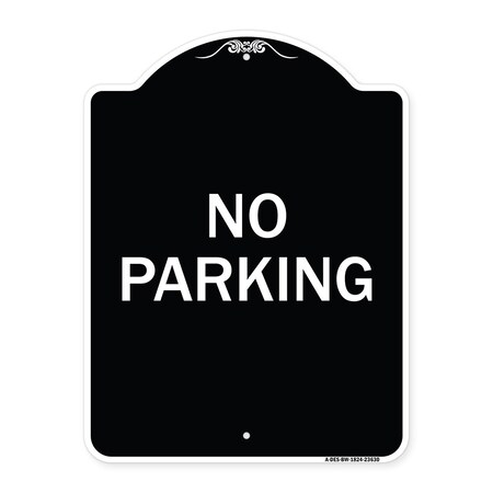 Signmission Designer Series Sign No Parking, Black & White Heavy-Gauge Aluminum Sign, 24" x 18", BW-1824-23630 A-DES-BW-1824-23630